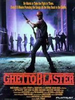 Watch Ghetto Blaster Putlocker