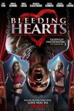 Watch Bleeding Hearts Putlocker