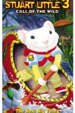 Watch Stuart Little 3: Call of the Wild Putlocker