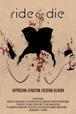 Watch Ride or Die Putlocker