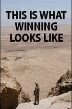 Watch This Is What Winning Looks Like Putlocker