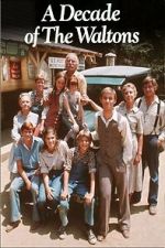 Watch The Waltons: A Decade of the Waltons Putlocker
