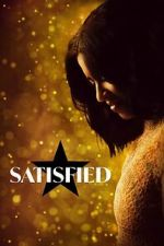 Watch Satisfied Putlocker