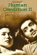 Watch The Human Condition II-Road to Eternity(Ningen no joken II Putlocker