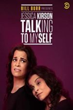 Watch Bill Burr Presents: Jessica Kirson Talking to Myself Putlocker