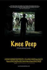 Watch Knee Deep Putlocker