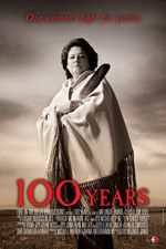 Watch 100 Years Putlocker