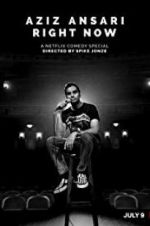 Watch Aziz Ansari: Right Now Putlocker