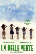 Watch La belle verte Putlocker
