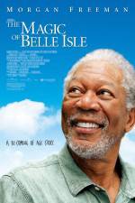 Watch The Magic of Belle Isle Putlocker
