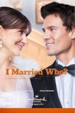 Watch I Married Who? Putlocker