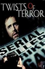 Watch Twists of Terror Putlocker