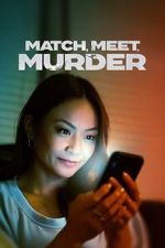 Watch Match, Meet, Murder Putlocker