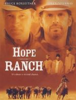 Watch Hope Ranch Putlocker