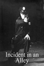 Watch Incident in an Alley Putlocker