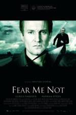 Watch Fear Me Not Putlocker