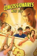 Watch The Concessionaires Must Die! Putlocker