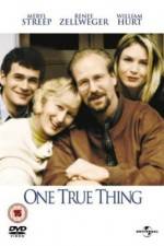 Watch One True Thing Putlocker