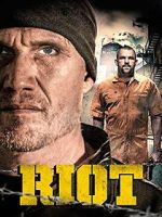 Watch Riot Putlocker