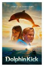 Watch Dolphin Kick Putlocker