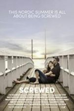 Watch Screwed Putlocker