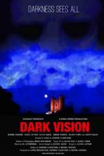 Watch Dark Vision Putlocker