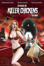 Watch Attack of the Killer Chickens: The Movie Putlocker