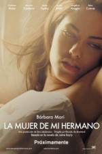 Watch La mujer de mi hermano Putlocker