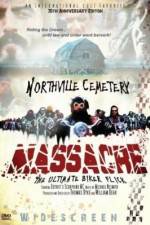 Watch Northville Cemetery Massacre Putlocker