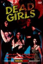 Watch Dead Girls Putlocker