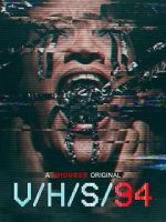 Watch V/H/S/94 Putlocker