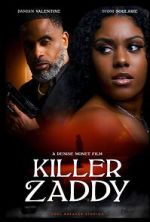 Watch Killer Zaddy Putlocker