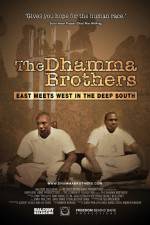 Watch The Dhamma Brothers Putlocker