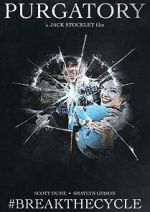 Watch Purgatory #Breakthecycle (Short 2021) Putlocker