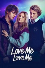 Watch Love Me Love Me Putlocker