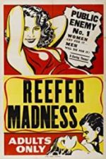 Watch Reefer Madness Putlocker