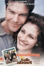 Watch Something to Talk About Putlocker