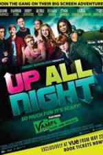 Watch Up All Night Putlocker