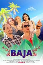 Watch Baja Putlocker