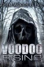 Watch Voodoo Rising Putlocker