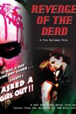 Watch Revenge of the Dead Putlocker
