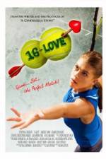 Watch 16-Love Putlocker