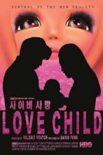 Watch Love Child Putlocker