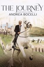 Watch The Journey: A Music Special from Andrea Bocelli Putlocker