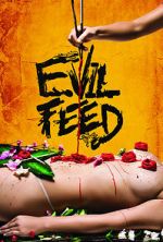 Watch Evil Feed Putlocker