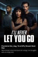 Watch I´ll Never Let You Go Putlocker
