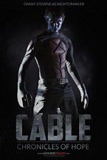 Watch Cable Chronicles of Hope Putlocker