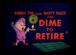 Watch Dime to Retire (Short 1955) Putlocker