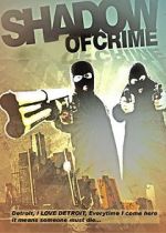 Watch Shadow of Crime Putlocker