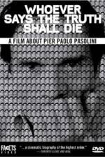 Watch Whoever Says the Truth Shall Die Putlocker